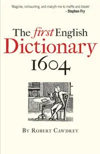 The First English Dictionary 1604