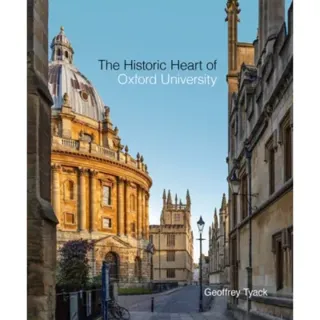 The Historic Heart of Oxford University
