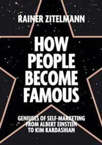 How People Become Famous