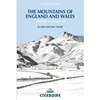 The Mountains of England and Wales: Vol 2 England