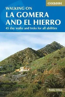 Walking on La Gomera and El Hierro