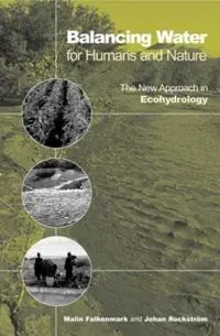 Balancing Water for Humans and Nature