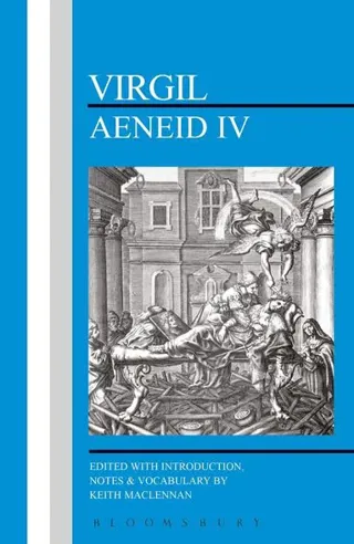 Virgil: Aeneid IV