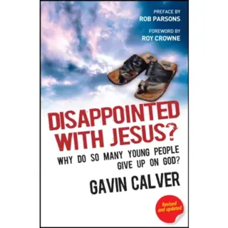 Disappointed With Jesus?