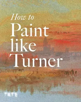 How to paint like turner