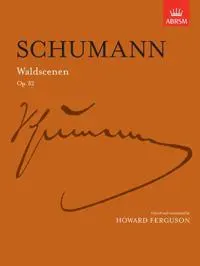 Waldscenen Op. 82