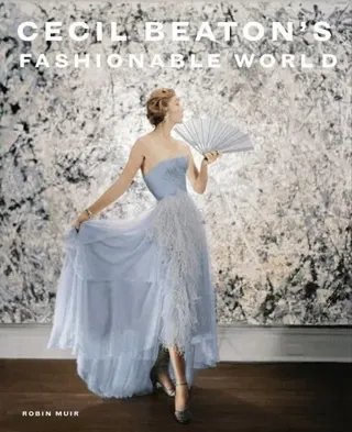 Cecil Beaton's Fashionable World