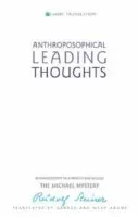 Anthroposophical Leading Thoughts