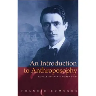 An Introduction to Anthroposophy