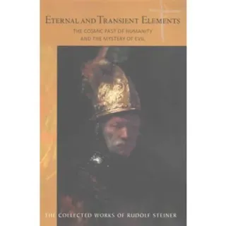 Eternal and Transient Elements in Human Life
