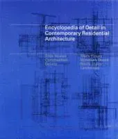 Encyclopedia of Detail in Contemporary Residential Architecture