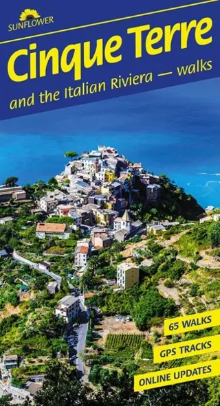 Cinque Terre and the Italian Riviera Sunflower Walking Guide