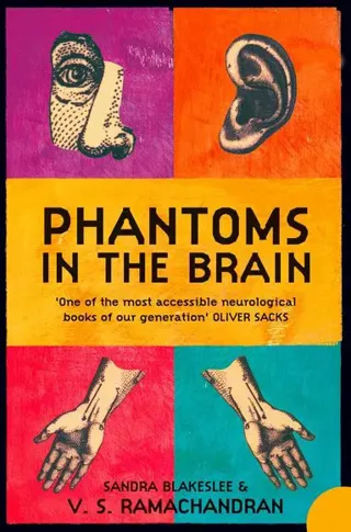 Phantoms in the brain - human nature and the architecture of the mind