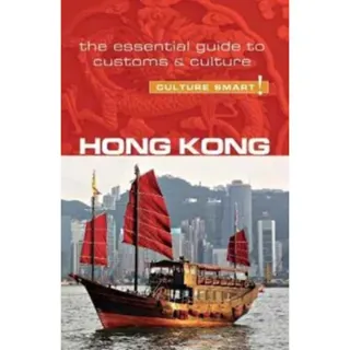 Hong Kong - Culture Smart!