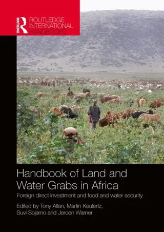 Handbook of Land and Water Grabs in Africa