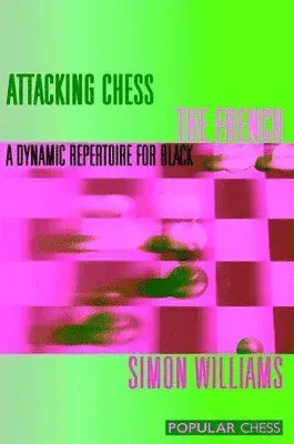 Attacking Chess: The French