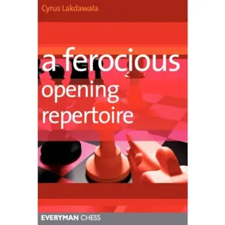 A Ferocious Opening Repertoire