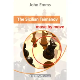 The Sicilian Taimanov: Move by Move