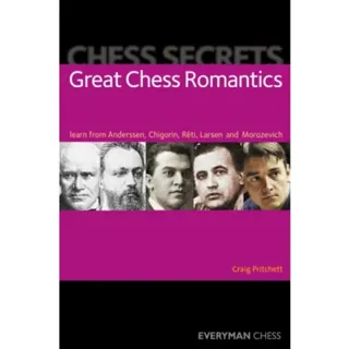 Chess Secrets: Great Chess Romantics