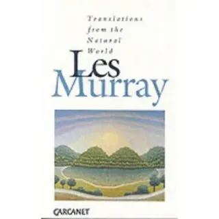 Translations from the Natural World