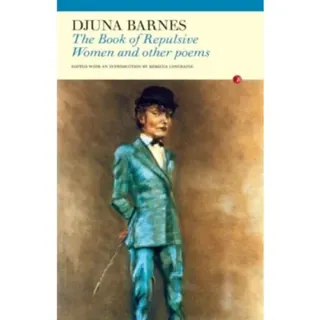 The Book of Repulsive Women & Other Poems