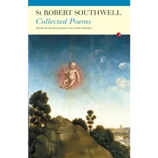 The Collected Poems of S. Robert Southwell