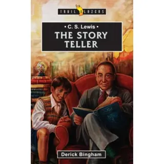 C.S. Lewis: The Story Teller