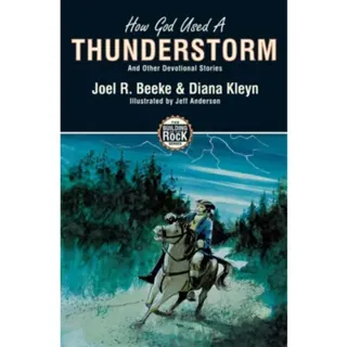 How God Used a Thunderstorm
