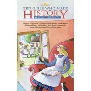 Ten Girls Who Made History