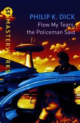 Flow my tears, the policeman said
