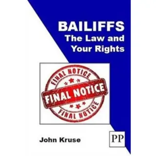 Bailiffs: The Law and Your Rights