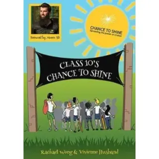 Class 10's Chance to Shine