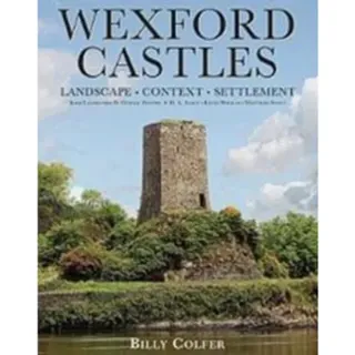 Wexford Castles