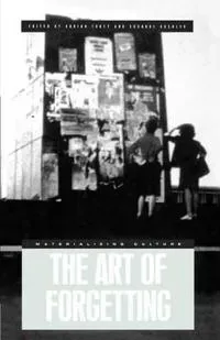 The Art of Forgetting