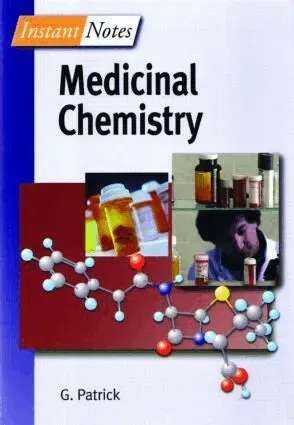 BIOS Instant Notes in Medicinal Chemistry