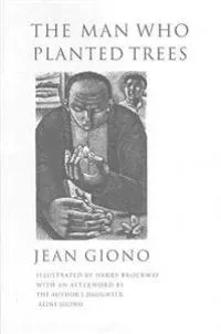 The Man Who Planted Trees