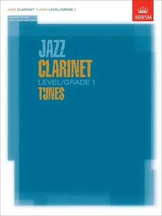 Jazz Clarinet Tunes, Level/Grade 1