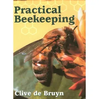 Practical Beekeeping