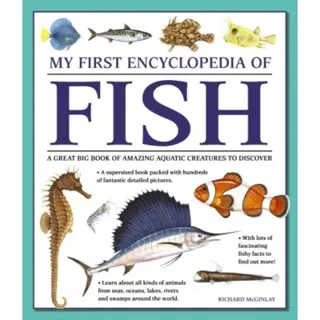 My First Encyclopedia of Fish (giant Size)