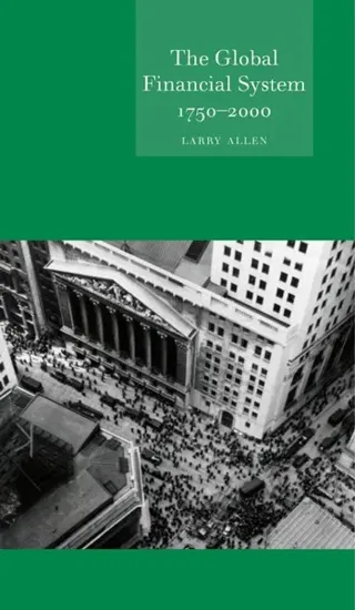 Global Financial System 1750 - 2000