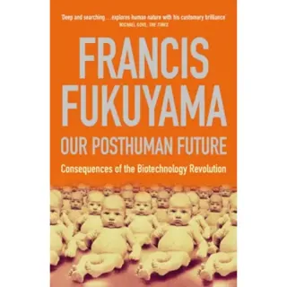 Our Posthuman Future