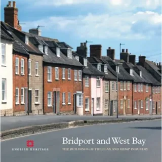 Bridport and West Bay – The buildings of the flax and hemp industry