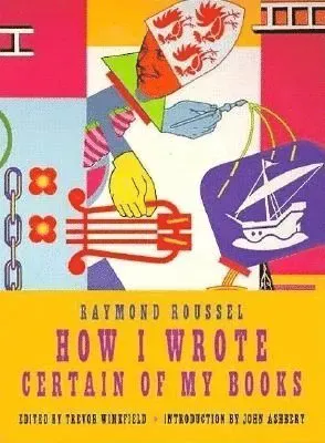How I Wrote Certain Of My Books