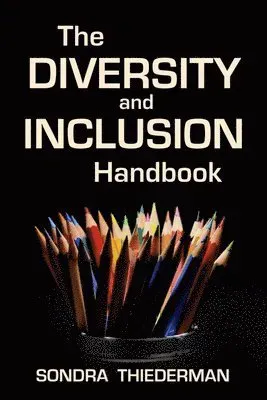Thiederman, S: Diversity and Inclusion Handbook