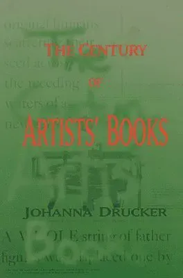 The Century Of Artists' Books