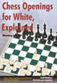 Chess Openings for White, Explained