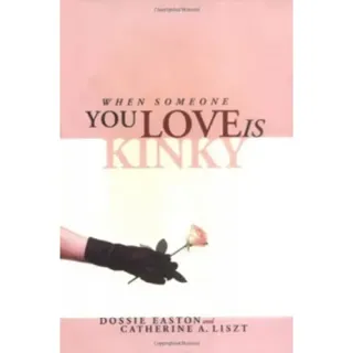 When Someone You Love Is Kinky