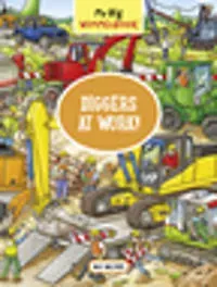 My Big Wimmelbook®—Diggers at Work!