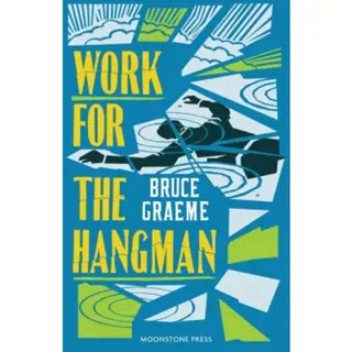 Work for the Hangman