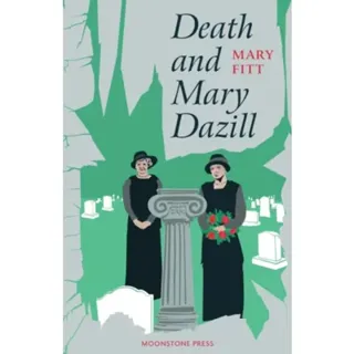Death and Mary Dazill